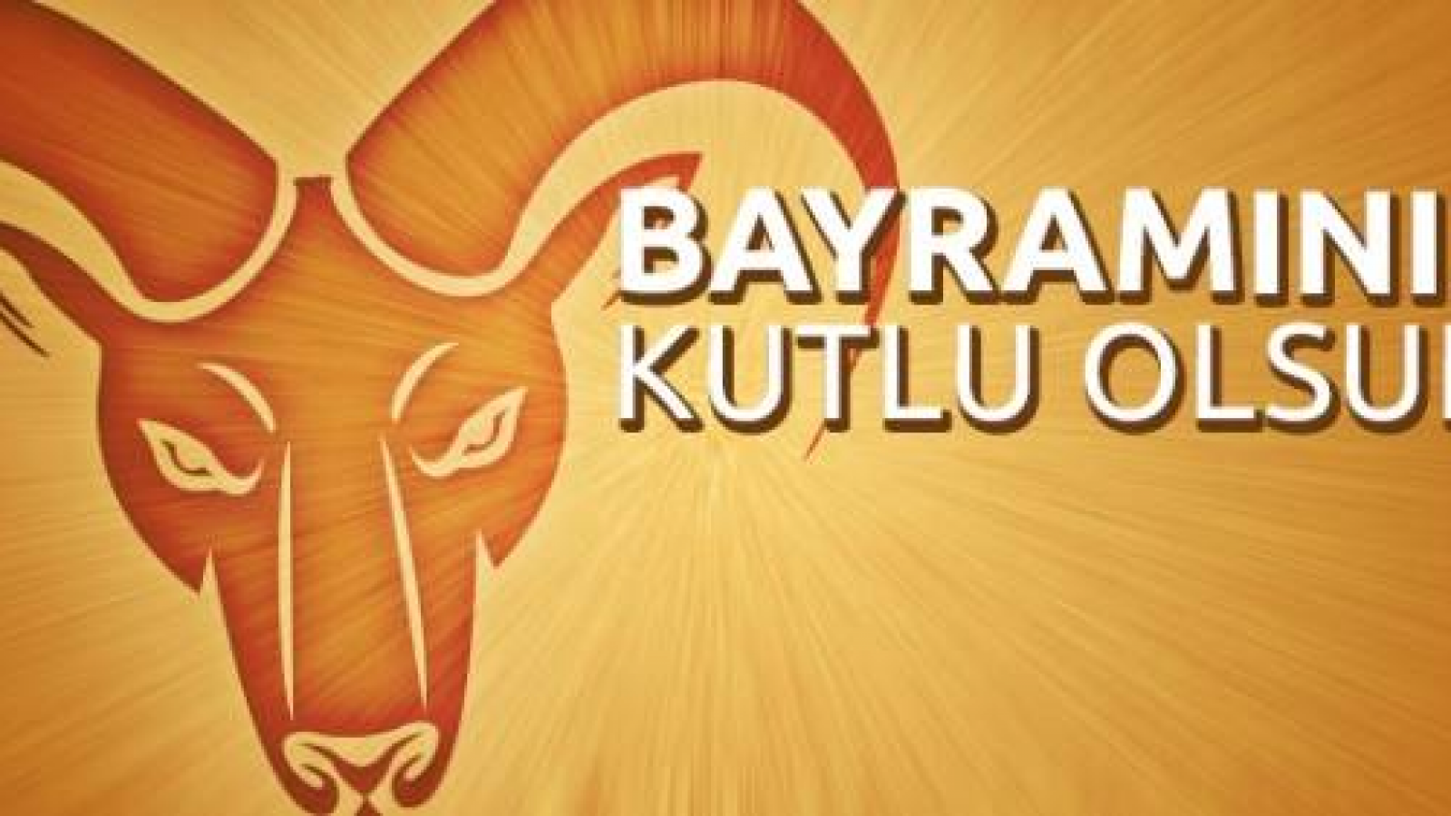 KURBAN BAYRAMINIZ KUTLU OLSUN