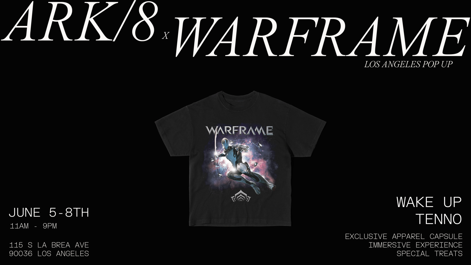 ARK/8 x Warframe Pop-Up